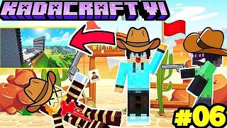 KadaCraft 6  06 Ang Kawawang Cowboy BeeBuYog SthreedYT [upl. by Calica348]