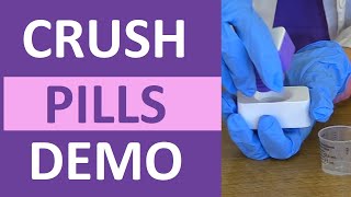 Crushing Medications for Tube Feeding and Oral Adminstration  How to Crush Pills for Nurses [upl. by Debor]