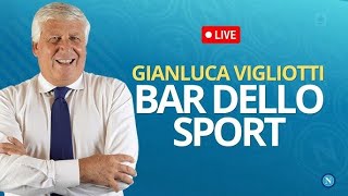 ☕ BAR DELLO SPORT  GIANLUCA VIGLIOTTI OGGI  7 Ottobre 2024 [upl. by Bihas]