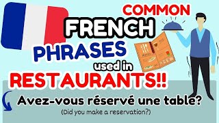 Useful FRENCH EXPRESSIONS used in RESTAURANTS  All Phrases in ONE VIDEO  Learn French Fast [upl. by Jonie783]