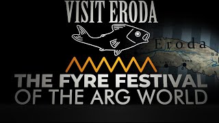 Visit Eroda The Fyre Festival of the ARG World w Nexpo Barely Sociable Loey Lane Nefarious TV [upl. by Korrie]