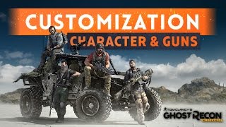 ► GUNSMITH amp CHARACTERSMITH  Ghost Recon Wildlands New Features amp Gameplay [upl. by Llenrev]