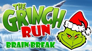 The Grinch Run  Winter and Christmas Brain Break and movement activity  GoNoodle Inspired [upl. by Acirre]