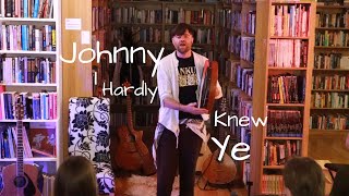 Johnny I Hardly Knew Ye  Irish Folksong live [upl. by Ettennahs]