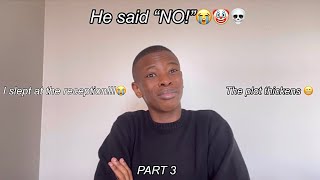 Storytime  My 2nd rejection 😭  part 3   Telling the story drunk😭🤣 remastered storytime [upl. by Sabelle]