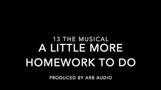 A Little More Homework  13 the Musical  Backing Track [upl. by Anrahs]