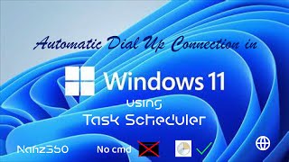 How to Set Up Automatic Dial Up Connection in Windows 11 or 10 [upl. by Nywnorb885]