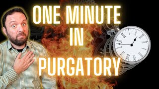 Purgatory Stories What is Time Like in Purgatory [upl. by Noirret]