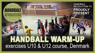 Handball Warmup exercises U10 amp U12 Denmark [upl. by Akiemaj]