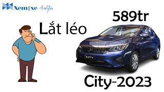 Honda City 2023 Giá lắt léo nhưng vẫn ngon [upl. by Dodge15]