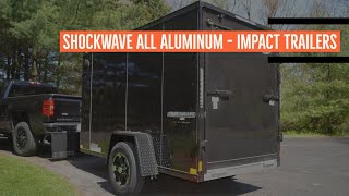 Shockwave All Aluminum  Blackout Edition  Impact Trailers [upl. by Darlene]