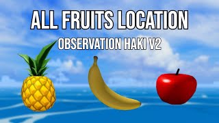 All Fruits Location for Observation Haki V2 in Blox Fruits Roblox [upl. by Inohs158]