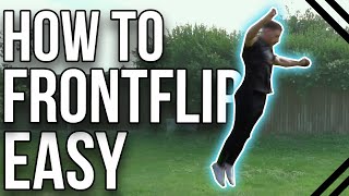 How To Frontflip For Beginners  Step By Step Tutorial [upl. by Kenna911]