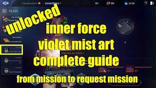 MIR 4  UNLOCKED INNER FORCE VIOLET MIST ART COMPLETE GUIDE  ALL MISSION GUIDE [upl. by Eiba820]