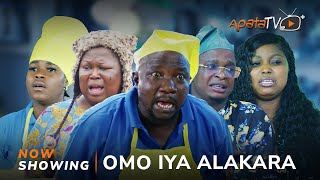 Omo Iya Alakara Yoruba Movie 2024 Drama Sidi Tosin Temi Sanyeri Bakare Zainab Arinola Odubela [upl. by Coltin]