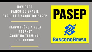 PASEP 2022 BANCO DO BRASIL  Como Sacar o Pasep Pelo Terminal Eletrônico [upl. by Dania]