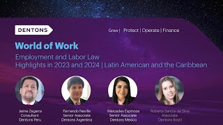 World of Work Employment amp Labor Law Highlights in 2023 and 2024  Argentina Mexico and Brazil [upl. by Redwine]