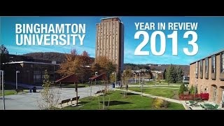 Binghamton University Year in Review  2013 [upl. by Kingsbury]