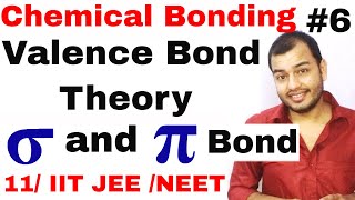 11 chap 4  Chemical Bonding 06  Valence Bond Theory VBT  Difference between sigma and Pi Bond [upl. by Elenaj]