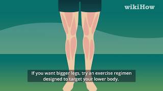 How to Make Skinny Legs Bigger [upl. by Yorick]