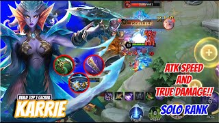 KARRIE BEST BUILD 2024  SOLO RANK KARRIE GAMEPLAY  MOBILE LEGENDS [upl. by Annmarie]