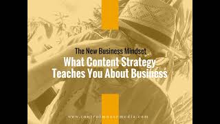 What Content Strategy Teaches You About Business Episode 92 [upl. by Eelyek990]