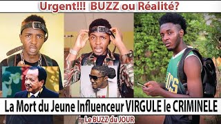 🇨🇲🇨🇲Au Cameroun La Mort Mystique du Jeune Influenceur VIRGULE Le CRIMINEL le buzz du Jour⛔⛔🇨🇲🇨🇲 [upl. by Neetsyrk]