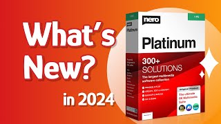 Nero Platinum Suite 2024  Whats new in Nero Software [upl. by Esalb]