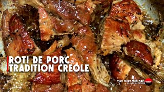 Rôti de porc à la créole recette facile à réaliser [upl. by Compton]