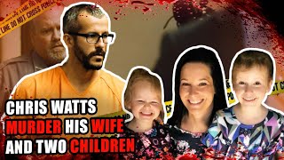 Christopher Watts  The Man Who Murdered His Wife And Two Children [upl. by Onfre]