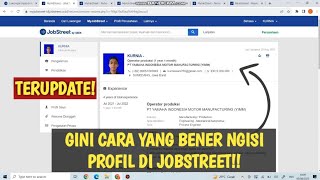 Cara Mengisi Profil Di Jobstreet Agar Mudah Terpanggil Oleh Perusahaan [upl. by Schuyler]