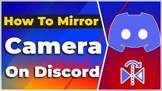 How to Mirror Camera on Discord Mobile and PC❗2024 Tutorial✅ [upl. by Chalmer]