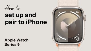 How to pair and set up Apple Watch Series 9 with iPhone [upl. by Morgenthaler]