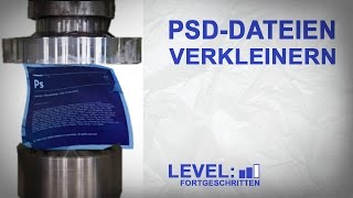 Dateigröße von PhotoshopDateien verkleinern [upl. by Luhem]