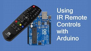 Using IR Remote Controls with the Arduino [upl. by Sucrad347]