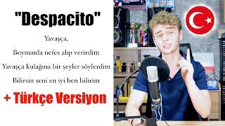 Berk Coşkun  Despacito  Türkçe Versiyon [upl. by Dickie334]