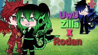 Zilla x Rodan UwU GL MonsterverseShip GachaLife [upl. by Drugge542]