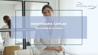 ¿Qué es la Mesoterapia Capilar [upl. by Ylra727]