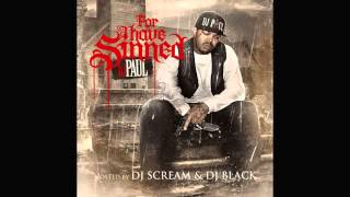 DJ Paul  G d Up  For I Have Sinned [upl. by Ammeg700]