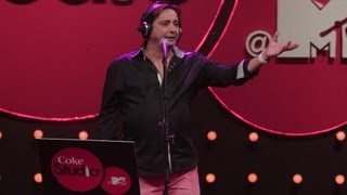 Chan Kitthan  Hitesh Sonik Sukhwinder Singh  Coke Studio  MTV Season 3 [upl. by Ecyarg990]