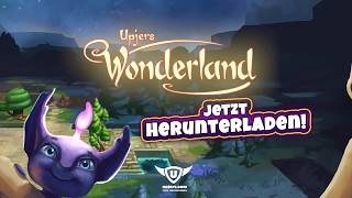 upjers Wonderland – Starte ins große Abenteuer [upl. by Terence]