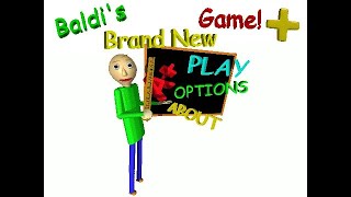 Baldis Brand New Game  A BB mod [upl. by Nosittam]