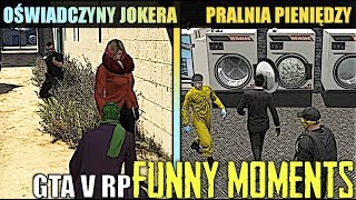 GTA V RPOŚWIADCZYNY JOKERAPRALNIA PIENIĘDZYPORWANIEKROPKA POTWIERDZONASPADINO NA SIATCE FM [upl. by Hakim729]