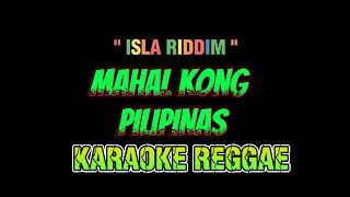 Mahal kong pilipinas  karaoke  Aggar Karaoke Reggae version [upl. by Perr196]