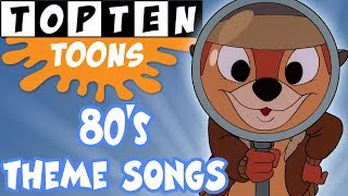 Top 10 80s Cartoon Theme Songs [upl. by Aliehs239]