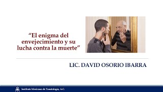 Conferencia quotEl enigma del envejecimientoquot  Lic David Osorio [upl. by Coppola946]