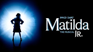 Matilda Jr The Musical  Full Production Part Matilda [upl. by Jaquenette]