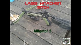 Lass knacken Mitch 01 Die Pistolenarmbrust Alligator 2 im Test [upl. by Onabru]