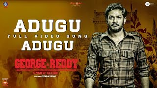 Adugu Adugu Full Video Song  George Reddy Movie  Sandeep Madhav Jeevan Reddy  Revanth [upl. by Naman162]