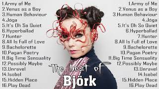 The Best of Bjork Full Album 2024 [upl. by Amorette]